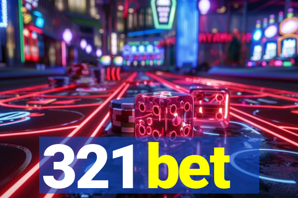 321 bet